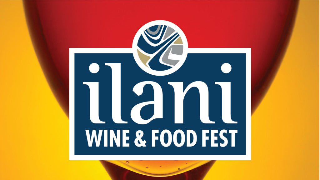 ilani Wine & Food Fest Sat/Sun Grand Tasting Pass - Oct. 26